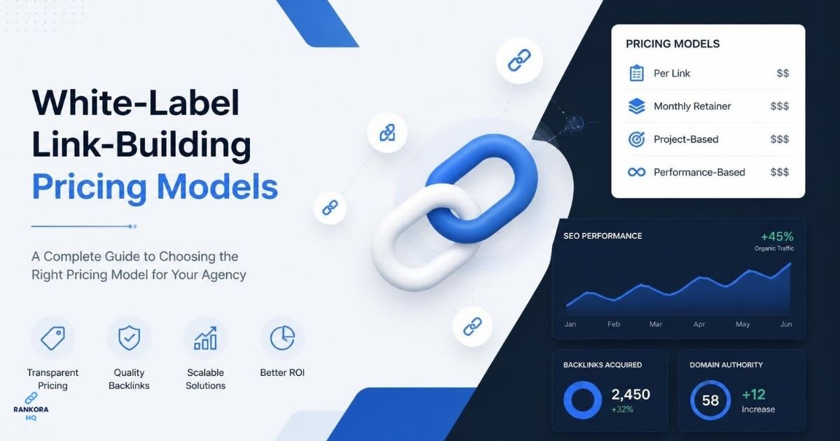 White-Label Link-Building Pricing Models Explained